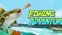 Fishing Adventure