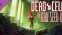 Dead Cells: The Bad Seed