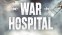 War Hospital