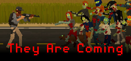 They Are Coming!