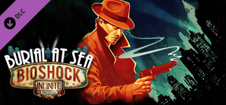 BioShock Infinite: Burial at Sea - Episode One [Mac]