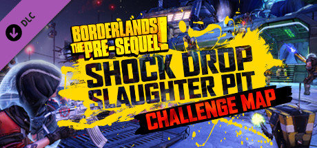 Borderlands: The Pre-sequel - Shock Drop Slaughter Pit [Mac]