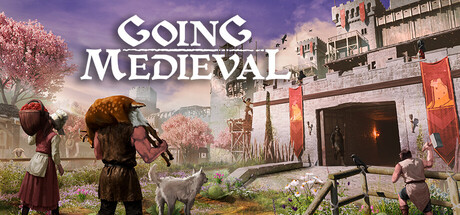 Going Medieval - Early Access