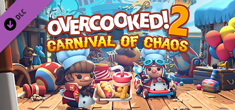 Overcooked! 2: Carnival of Chaos