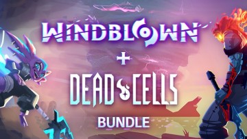 Windblown + Dead Cells